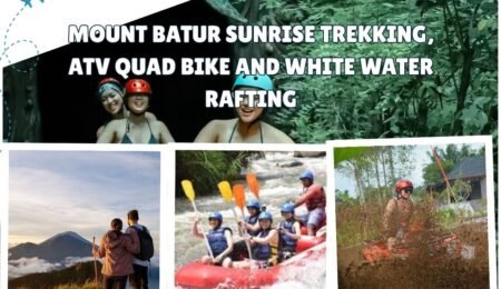 Mount Batur Sunrise Trekking, ATV Quad Bike and White Water Rafting